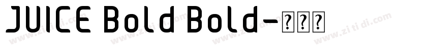 JUICE Bold Bold字体转换